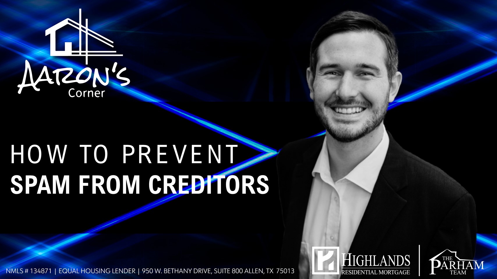 HOW TO PREVENT SPAM FROM CREDITORS